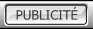 PUBLICITÉ